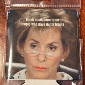 Funny Judge Quote Drink Koozie